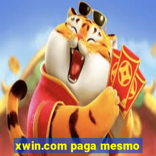 xwin.com paga mesmo